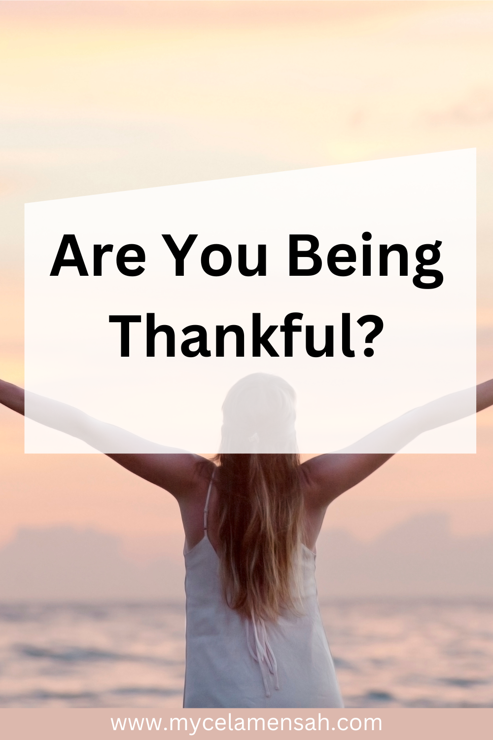 Are You Being Thankful