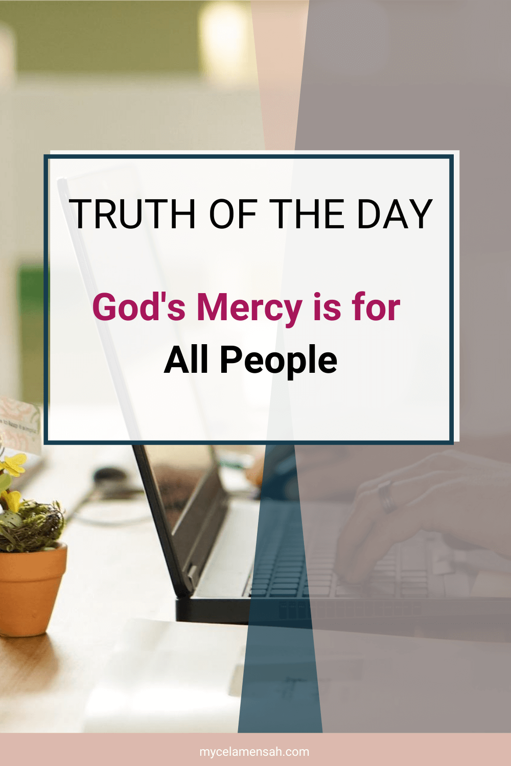 God's Mercy is for All People