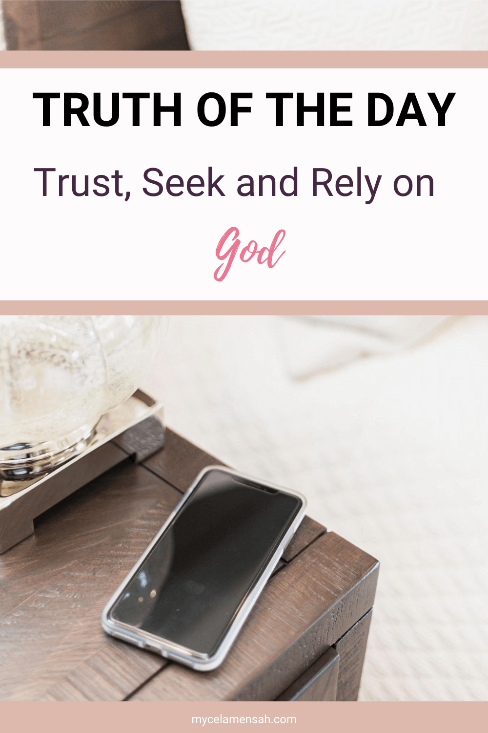 Trust Seek and Rely on God